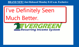 evergreen_recurring_income_system_review_